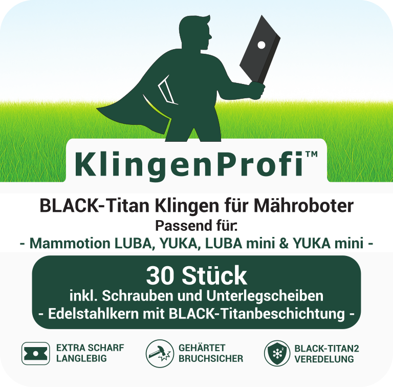 30 BLACK-Titan Klingen für Mammotion LUBA, LUBA 2, YUKA, LUBA mini & YUKA mini - KlingenProfi