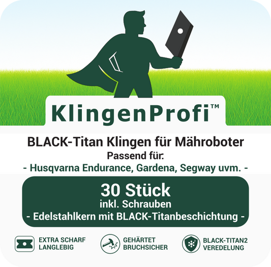 30 BLACK-Titan Klingen für Husqvarna Endurance, Gardena, Segway, uvm. - KlingenProfi